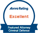 Avvo Rating | Excellent | Featured Attorney | Criminal Defense